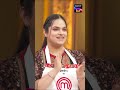 Chefs Bane School Teacher | MasterChef India | New Season | #Shorts