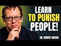 How to Make People Fear Disrespecting You | Robert Greene | Motivational Speech