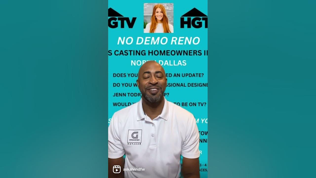 HGTV Casting Call in DFW! Contact me for more info 9722928065 or