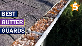 The 5 Best Gutter Guards of 2022