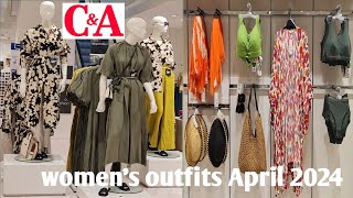 C&A WOMEN'S OUTFITS NEW ARRIVAL/APRIL 2024#latest #trending #new #spring #summer