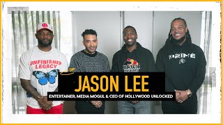 Jason Lee Unfiltered: Disrupting Media, Unlocking Hollywood, Talks Drake, Floyd, 50 & More