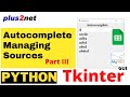 Tkinter Autocomplete options using date sources from Google sheets or MySQL database or  CSV file