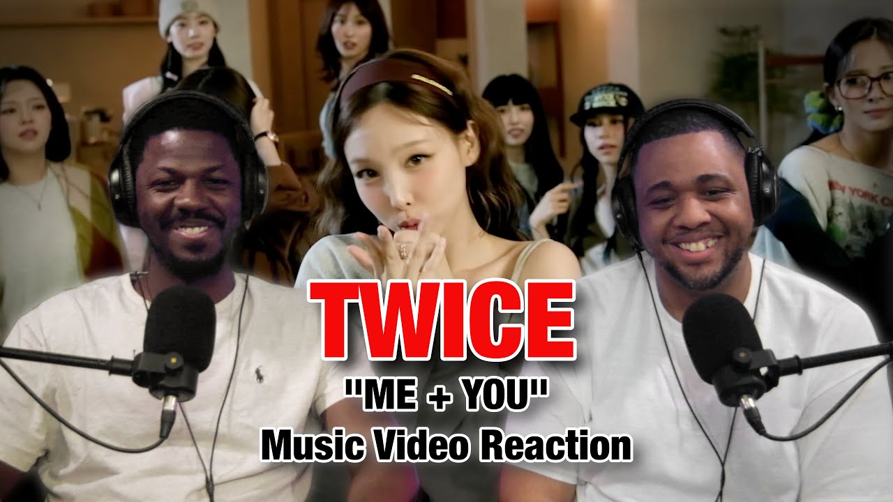 Реакция на клип TWICE «ME + YOU»