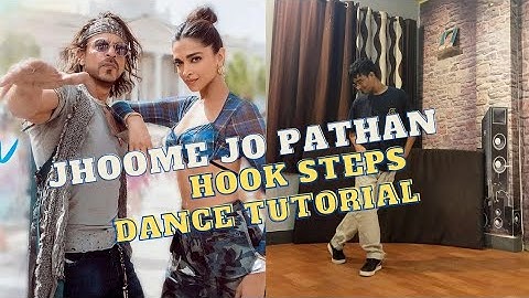 Jhoome Jo Pathan Shah Rukh Khan and Deepika Padukone || Hook Steps Dance Tutorial 💥💥 || Dance Cover