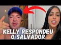 Kelly arajo responde salvador da rima