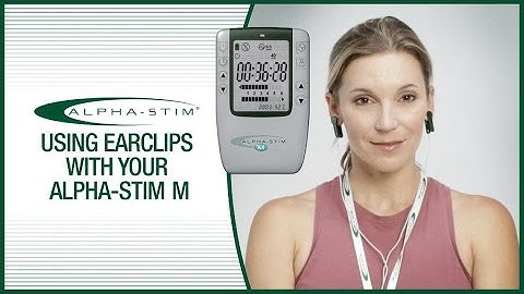 How to Use Earclips with Your Alpha-Stim M