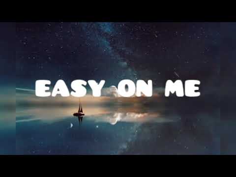 adele – easy on me (Lirik)