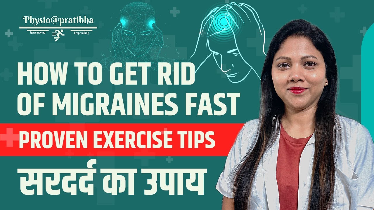 How To Get Rid Of Migraine | Relief From Migraine Headache At Home ...