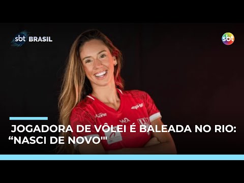 Video jogadora-de-volei-e-baleada-no-rio-e-sobrevive-nasci-de-novo