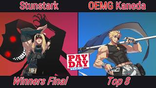 [The PAYDAY Bracket #50] Top 8 - Stunstark (Zato=1) VS OEMG | Kaneda (Sin Kiske)