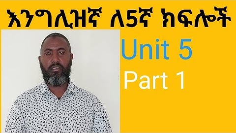 English for grade 5 Unit 5 Part one from pages 113-122