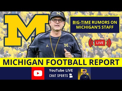 Michigan Football Report: LIVE - New Jim Harbaugh NFL Rumors, New Contract, BIG Recruiting News