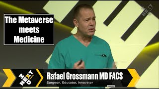 The Metaverse meets Medicine: Rafael Grossmann at NextMed Health by NextMed Health 207 views 4 months ago 26 minutes