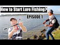 How to start lure fishing ep1  what gear do you need