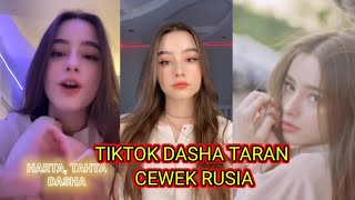 Kumpulan tiktok dasha taran yang lagi viral - cewek rusia