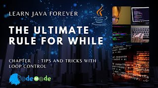 The ultimate rule for While in java | Rules of while loop