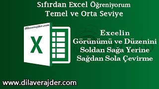 Excel Eğitim Dersleri 63 - Soldan Sağa Düzeni Sağdan Sola Çevirme Resimi
