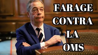 NIGEL FARAGE HACE CAMPAÑA CONTRA LA OMS Y SU TRATADO DE PANDEMIAS: 