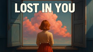 Lost In You - Allytunes