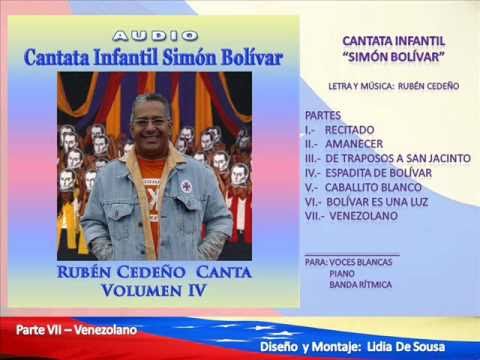 Venezolano - Cantata Infantil "Simn Bolvar" - Rubn...