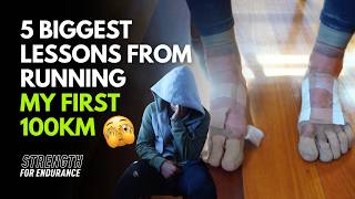 5 Biggest Lessons from Running my first 100km