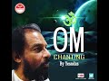 Om chanting by padma vibhushan dr kj yesudas