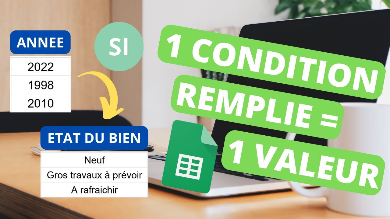 SI à conditions multiples Google Sheets YouTube