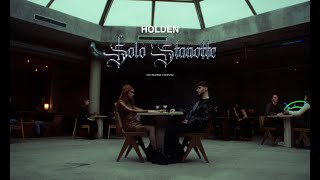 Holden - SOLO STANOTTE (Official Video)