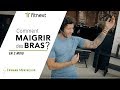 Comment maigrir des bras en 2 mois ? - FITNEXT BY ERWANN