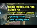 Kahit Maputi Na Ang Buhok Ko by Rey Valera/Noel Cabangon plucking guitar tutorial