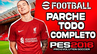 PES 2016 A PES 2023 PARCHE TODO COMPLETO PC BAJOS RECURSOS