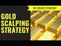 Simple Gold Scalping Strategy | This Will Change Your Game | 98% Win Rate Gold Scalping