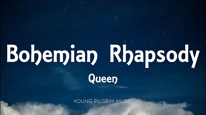 Queen - Bohemian Rhapsody (Lyrics)
