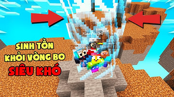 MINI GAME : CUỘC THI SINH TỒN KHỎI VÒNG BO MINECRAFT ** SINH TỒN SIÊU KHÓ PRO CHỈ BIẾT KHÓC ??