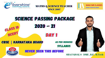 Science Class 10 Passing Package 2021: Day 1 | SSLC Karnataka Reduced Syllabus | Shah Sir Classes