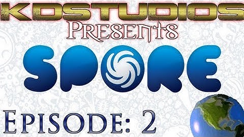 Spore - Episode 2 - Too Much Death