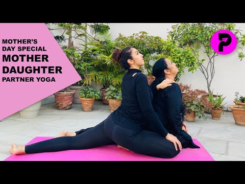 Mother's Day -Mother Daughter Partner Yoga