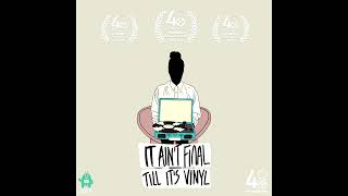 T.D. - Overture - It Ain't Final Till It's Vinyl (48 hour - best musical score winner)