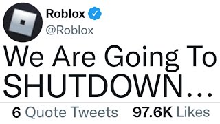 Is Roblox Shutting Down...?