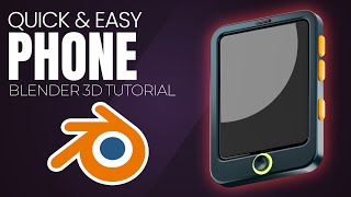 Blender 3D Smart Phone Modeling Tutorial - Quick and Easy - Blender 3D Tutorial