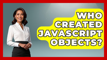 Who Created JavaScript Objects? | JavaScript Toolkit News
