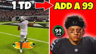 Score A Touchdown = Add A 99 Overall To The Raiders