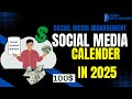 How to Create Social Media Content Calendar in 2025 | social media management course 2025