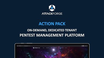 AttackForge Core: Action Pack - From Deployment to Pentest Report in Under 10 Minutes!