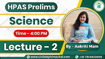 HPAS Prelims | PYQs Analysis and Discussion | Science Lecture 2 | Himachal Pradesh HAS