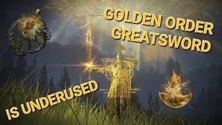Time to Try the Golden Order Greatsword