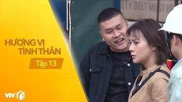 Hương vị tình thân tập 13 | 