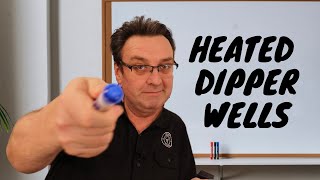 Whiteboard Wednesday - Heated Dipper wells screenshot 1