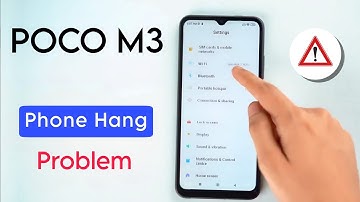 Fix POCO M3 Hang Problem | Solve Hanging Problem in POCO M3, Poco Mobile Hang Ho Raha Hain